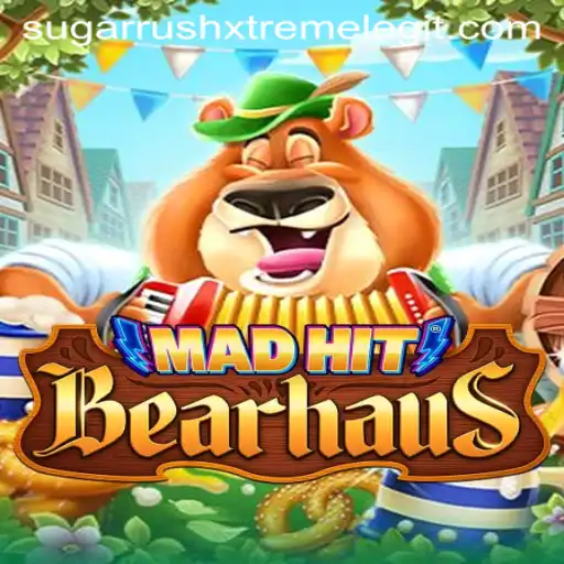 MadHitBearhaus: A Wild Gaming Adventure with SUGARRUSHXTREME
